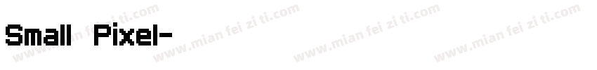 Small Pixel字体转换